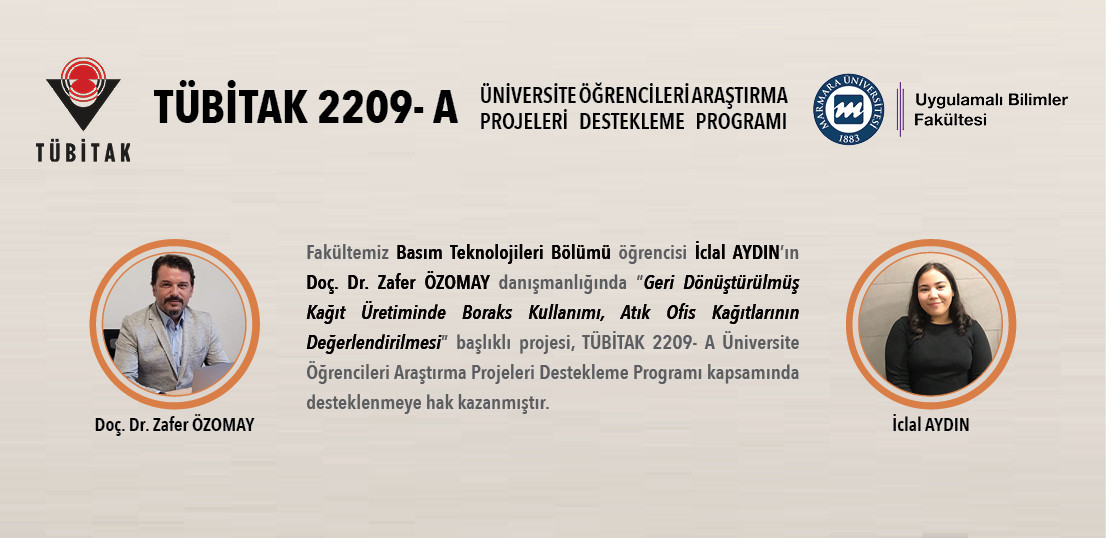 Basım Teknolojileri Bölümü Öğrencilerimizden Tübitak 2209-A proje başarısı