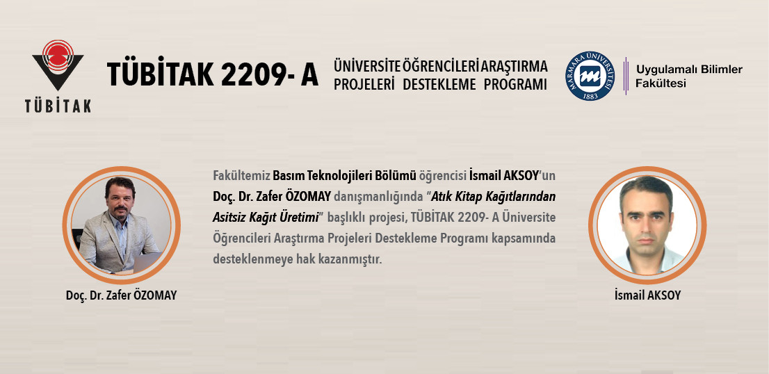 Basım Teknolojileri Bölümü Öğrencilerimizden Tübitak 2209-A proje başarısı