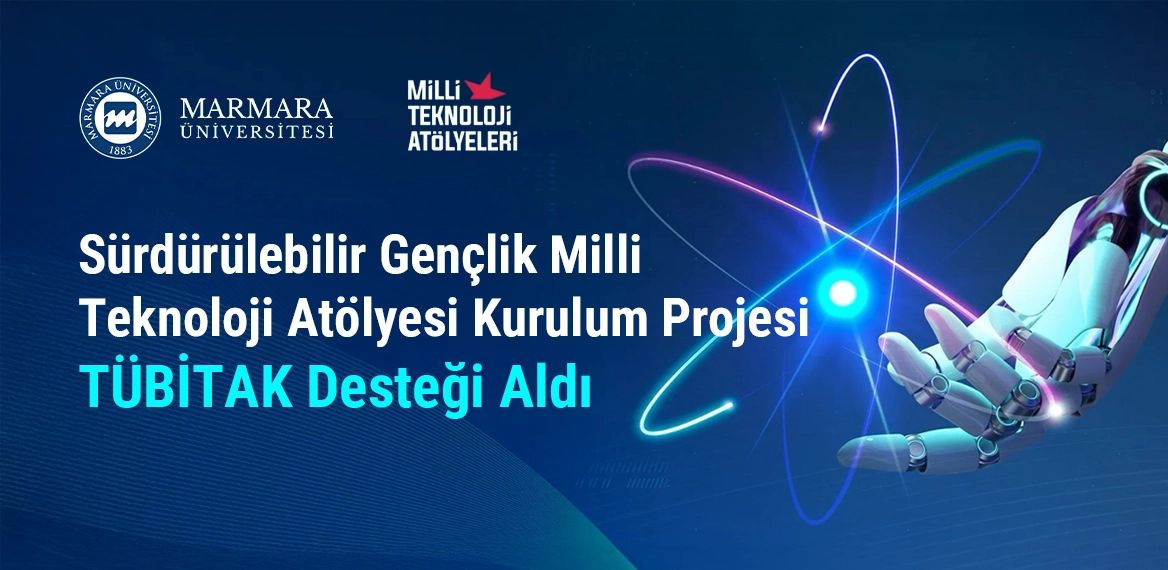 Sürdürülebilir Gençlik Milli Teknoloji Atölyesi Kurulumu